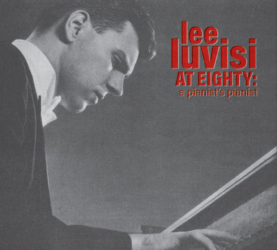 [reduced] $5/mo. Sustainer Gift - Lee Luvisi: At Eighty CD